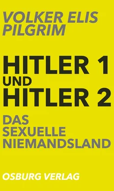 Volker Elis Pilgrim Hitler 1 und Hitler 2. Das sexuelle Niemandsland обложка книги