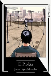 Javier López Menacho - El Profeta