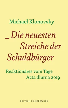 Michael Klonovsky Die neuesten Streiche der Schuldbürger обложка книги