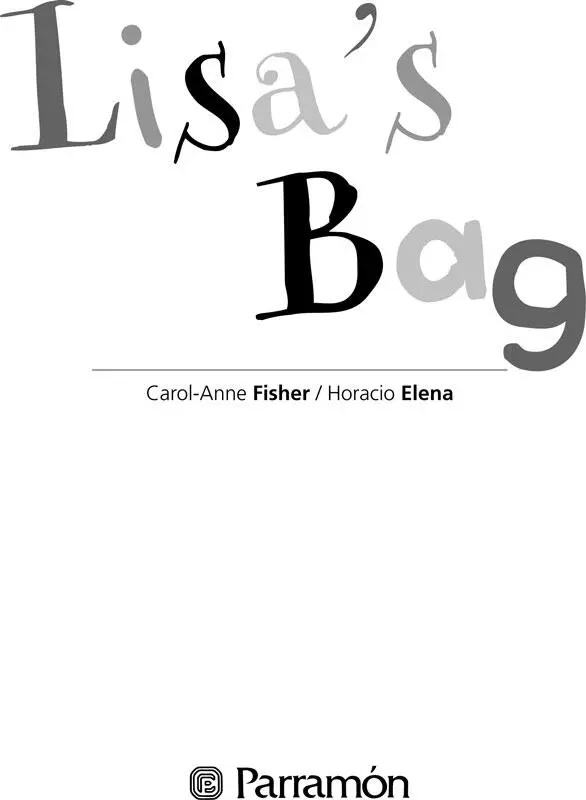 Lisas Bag Editorial CoordinationJesús Araújo Assistant EditorArantxa Gómez - фото 1