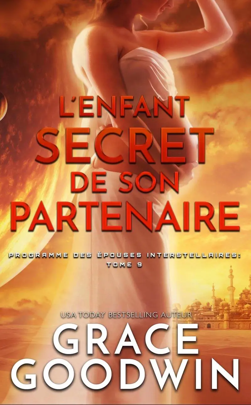 LEnfant Secret de son Partenaire Copyright 2018 by Grace Goodwin Tous - фото 4