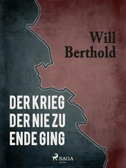 Will Berthold - Der Krieg der nie zu Ende ging