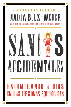Nadia Bolz-Weber Santos Accidentales обложка книги