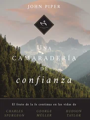 John Piper - Una camaradería de confianza