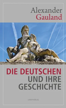 Alexander Gauland Die Deutschen und ihre Geschichte обложка книги