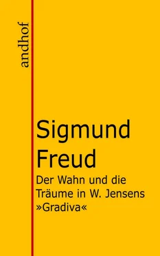 Sigmund Freud Der Wahn und die Träume in W. Jensens Gradiva