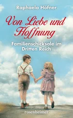 Raphaela Höfner - Von Liebe und Hoffnung