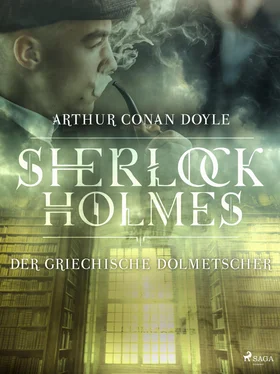 Sir Arthur Conan Doyle Der griechische Dolmetscher