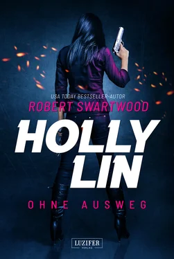 Robert Swartwood OHNE AUSWEG (Holly Lin) обложка книги