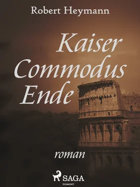 Robert Heymann Kaiser Commodus Ende обложка книги