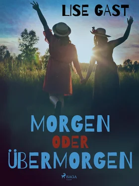 Lise Gast Morgen oder übermorgen обложка книги