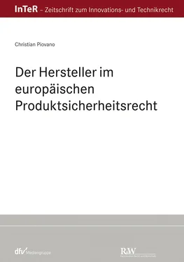 Christian Piovano Der Hersteller im europäischen Produktsicherheitsrecht обложка книги
