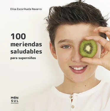 Elisa Escorihuela Navarro 100 meriendas saludables обложка книги