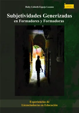 Ruby Lisbeth Espejo Lozano Subjetividades generizadas en formadores y formadoras обложка книги