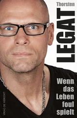 Thorsten Legat - Wenn das Leben foul spielt