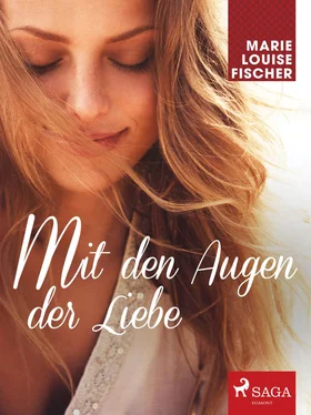 Marie Louise Fischer Mit den Augen der Liebe обложка книги