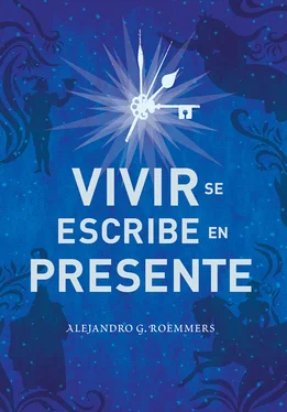 Alejandro Guillermo Roemmers Vivir se escribe en presente обложка книги