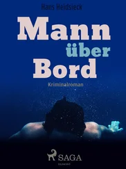 Hans Heidsieck - Mann über Bord
