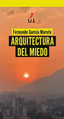 Fernando García Maroto - Arquitectura del miedo