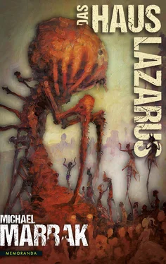 Michael Marrak Das Haus Lazarus обложка книги