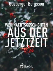 Gudbergur Bergsson - Weihnachtsgeschichten aus der Jetztzeit
