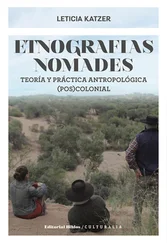 Leticia Katzer - Etnografías nómades