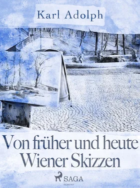 Karl Adolph Von früher und heute. Wiener Skizzen обложка книги