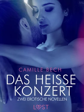 Camille Bech Das heiße Konzert – Zwei erotische Novellen обложка книги