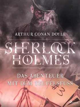 Sir Arthur Conan Doyle Das Abenteuer mit dem Teufelsfuß