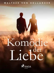 Walther von Hollander - Komödie der Liebe