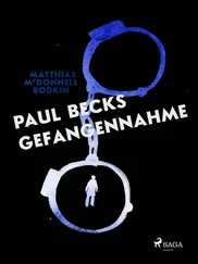 M. McDonnell Bodkin - Paul Becks Gefangennahme