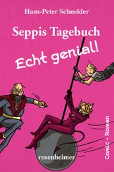 Hans-Peter Schneider - Seppis Tagebuch - Echt genial! - Ein Comic-Roman Band 8