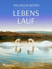 Wilhelm König - Lebens lauf