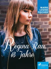 Marie Louise Fischer - Regina Rau, 18 Jahre