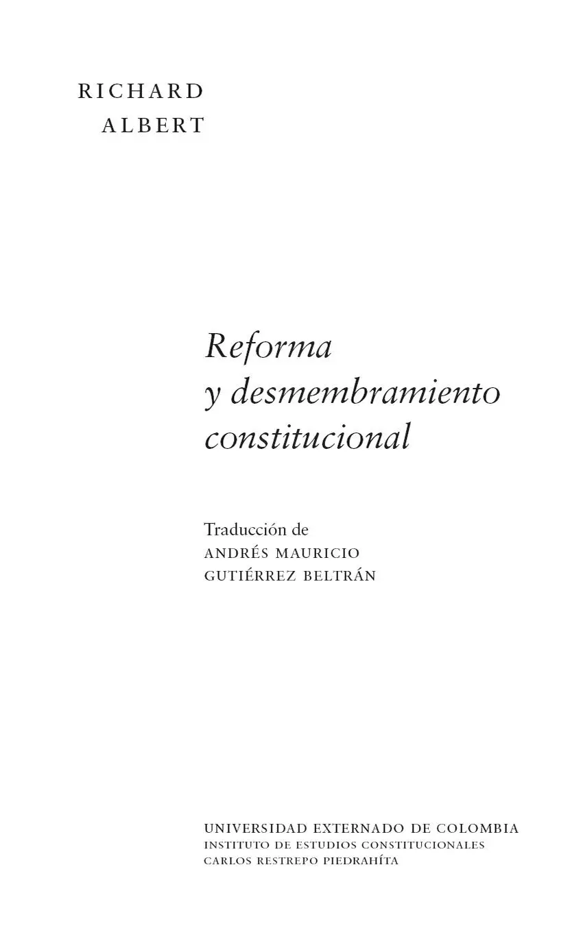 Albert Richard Reforma y desmembramiento constitucional Richard Albert - фото 4