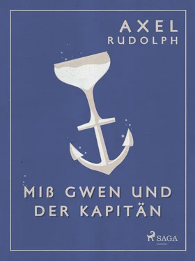 Axel Rudolph Miß Gwen und der Kapitän обложка книги