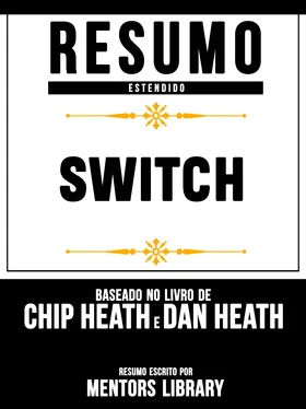 Mentors Library Resumo Estendido: Switch - Baseado No Livro De Chip Heath E Dan Heath обложка книги