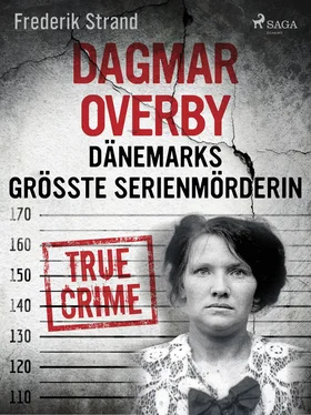 Frederik Strand Dagmar Overby: Dänemarks größte Serienmörderin обложка книги