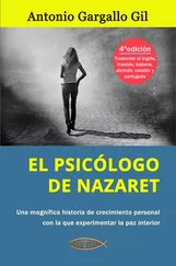 Antonio Gargallo Gil - El psicólogo de Nazaret