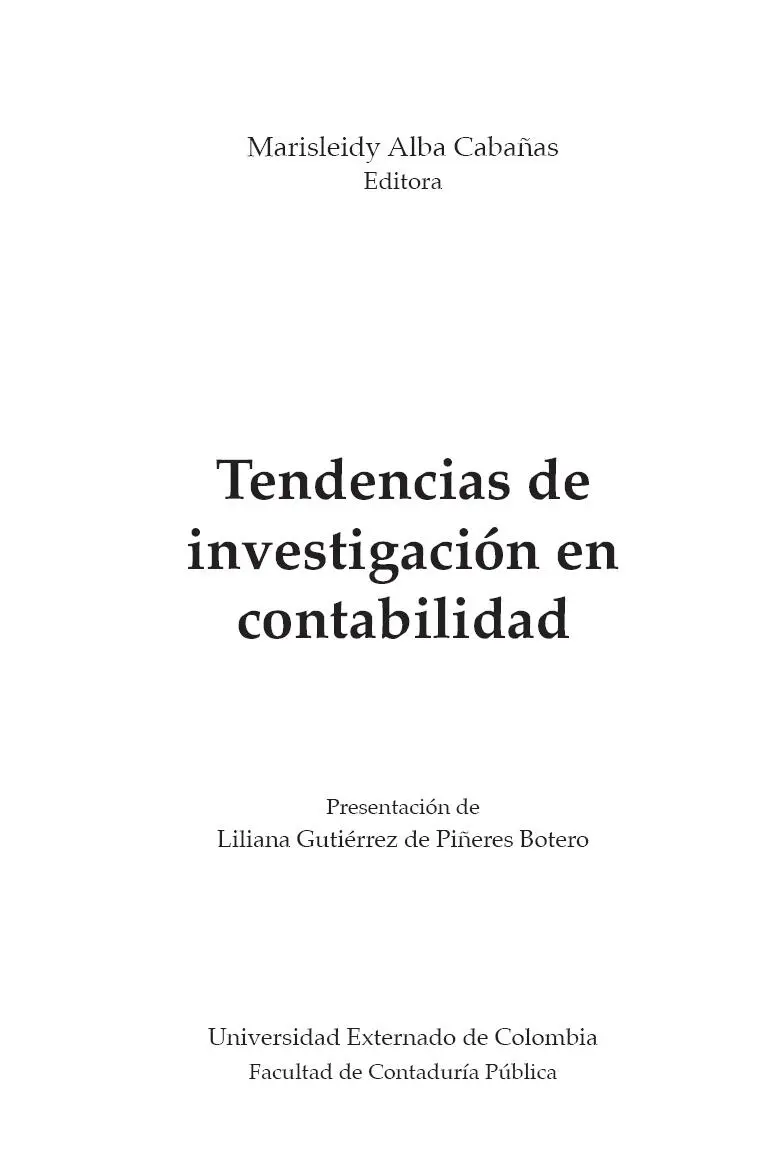 Tendencias de investigación en contabilidad Nohora del Pilar Bohórquez Forero - фото 2