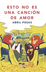 Abril Posas - Esto no es una canción de amor