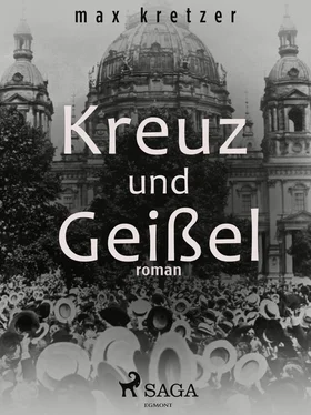 Max Kretzer Kreuz und Geißel обложка книги