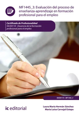 Laura María Hermán Sánchez Evaluación del proceso de enseñanza-aprendizaje en formación profesional para el empleo. SSCE0110 обложка книги
