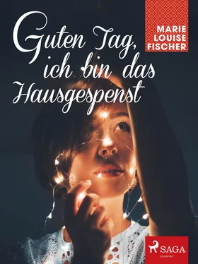 Marie Louise Fischer Guten Tag, ich bin das Hausgespenst обложка книги