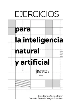 Luis Carlos Torres Soler Ejercicios para la inteligencia natural y artificial обложка книги