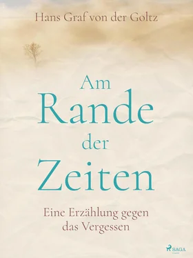 Hans Graf von der Goltz Am Rande der Zeiten обложка книги