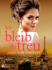 Anny von Panhuys - Ich bleib dir treu