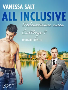 Vanessa Salt All inclusive: Bekenntnisse eines Callboys 7 - Erotische Novelle обложка книги