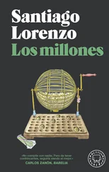 Santiago Lorenzo - Los millones