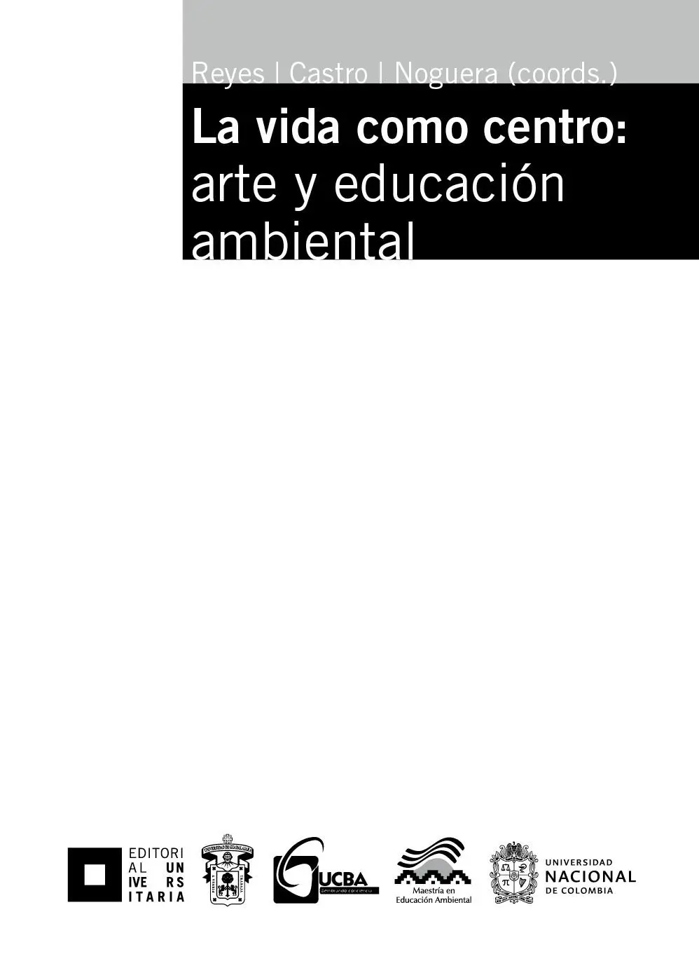 Índice Presentación Javier Reyes Ruiz Prólogo Educar para la vida arte - фото 3